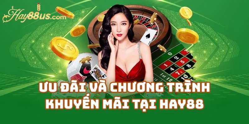 Hay88 Là Gì? Đánh Giá Tổng Quan Nhà Cái Hay88 Mới Nhất 3 Ưu Đãi Và Chương Trình Khuyến Mãi Tại Hay88
