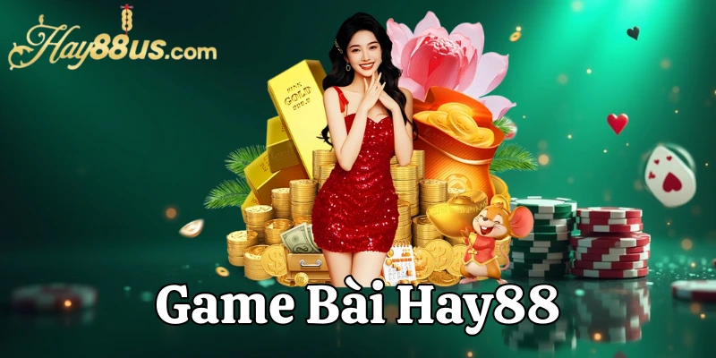 game-bai-hay88